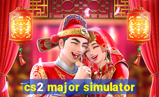 cs2 major simulator